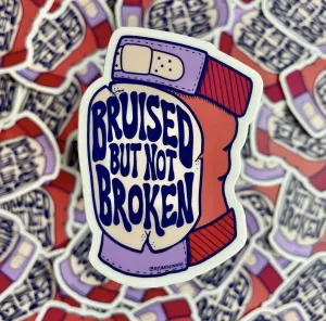 Bruised But Not Broken Sticker