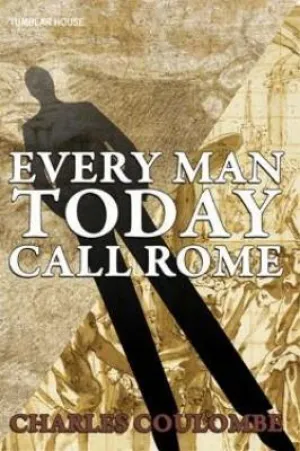 Everyman Today Call Rome