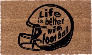 Life Is Better With Football